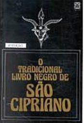 O Tradicional Livro Negro de São Cipriano