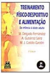 Treinamento Físico-Desportivo e Alimentação