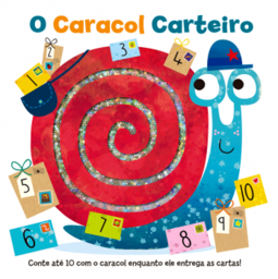 O caracol carteiro: conte até 10 com o caracol enquanto ele entrega as cartas!