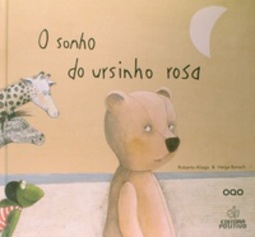 O Sonho Do Ursinho Rosa