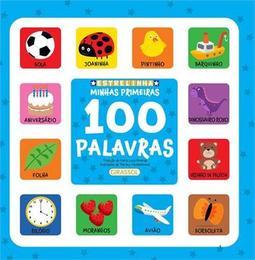 ESTRELINHA: MINHAS PRIMEIRAS 100 PALAVRAS