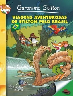 VIAGENS AVENTUROSAS DE STILTON PELO BRASIL