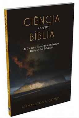Ciência Versus Bíblia