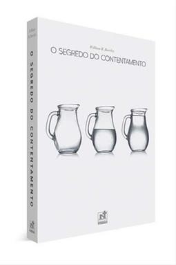 O Segredo do Contentamento