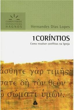 1 Coríntios: como resolver conflitos na igreja