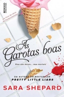 As Garotas Boas (As Perfeccionistas #2)