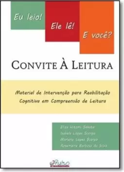 Convite a Leitura - Eu Leio! Ele Le! e Voce?