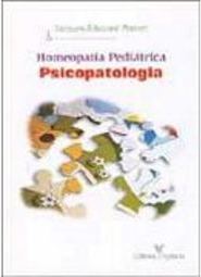 Homeopatia Pediátrica: Psicopatologia
