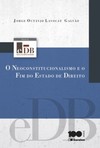 O neoconstitucionalismo e o fim do estado de direito
