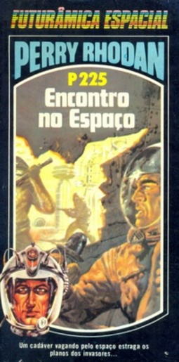 Encontro no Espaço  (Perry Rhodan #225)
