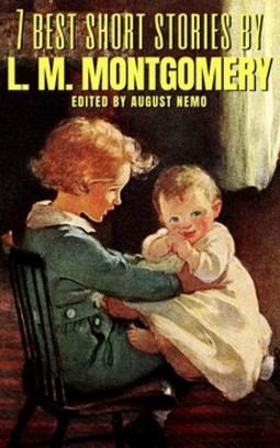 7 best short stories by L. M. montgomery