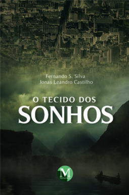 O tecido dos sonhos