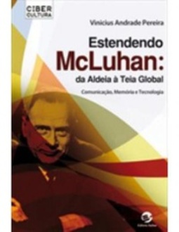 Estendendo McLuhan