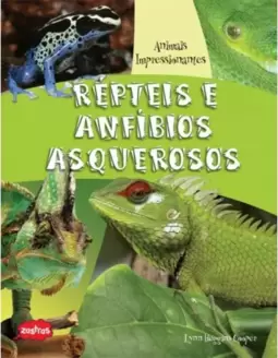 Répteis e anfíbios asquerosos