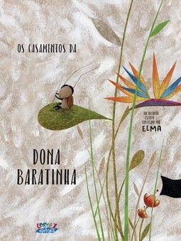 Os casamentos da dona baratinha
