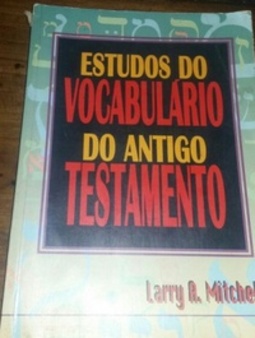 Estudos do Vocabulário do Antigo Testamento