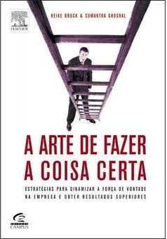A Arte de Fazer a Coisa Certa