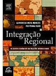 Integração Regional: os Blocos Econômicos nas Relações Internacionais