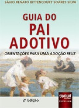 GUIA DO PAI ADOTIVO
