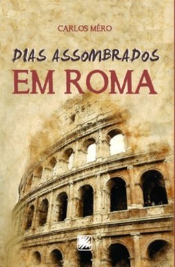 Dias assombrados em Roma