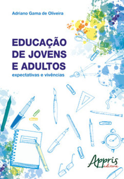 Educação de jovens e adultos: expectativas e vivências