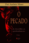 O pecado: do descrédito ao aprofundamento