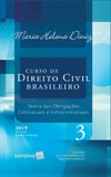 Curso de direito civil brasileiro 2019: teoria das obrigações contratuais e extracontratuais