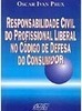 Responsabilidade Civil do Profissional Liberal no Código de Defesa...