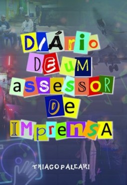Diário de um assessor de imprensa
