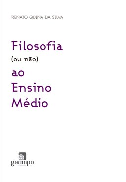 Filosofia (ou não) ao ensino médio