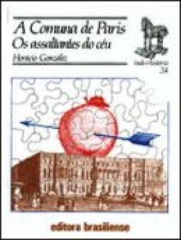 A Comuna de Paris: os Assaltantes do Céu