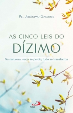 As cinco leis do dízimo