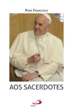 Aos sacerdotes