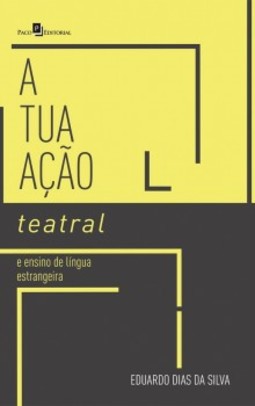 Atuação teatral e ensino de língua estrangeira