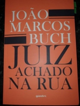 Juiz Achado na Rua