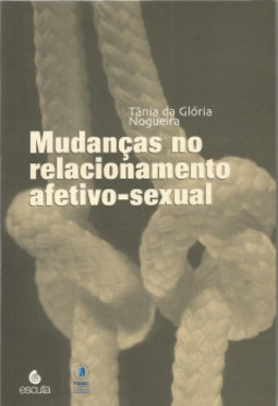 Mudanças no relacionamento afetivo-sexual