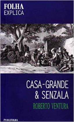 Casa-Grande e Senzala