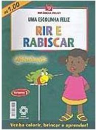Escolinha Feliz: Rir e Rabiscar, Uma - vol. 1