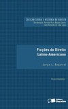Ficções do direito latino-americano
