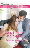 Renascer do Amor (Special #98)