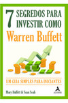 7 segredos para investir como Warren Buffett: um guia simples para iniciantes