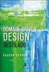Domain-driven Design Destilado
