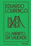 O Labirinto da Saudade (Grandes escritores portugueses)