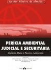 Perícia Ambiental Judicial e Securitária