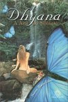 Dhyana: a Arte do Silêncio