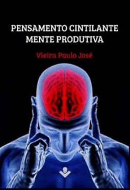 Pensamento cintilante, mente produtiva