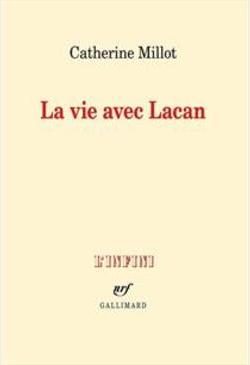 LA VIE AVEC LACAN