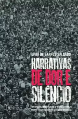 Narrativas de dor e silêncio