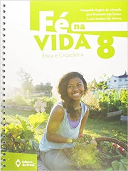 Fe Na Vida 8 Ano - Edicao 2016
