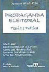 Propaganda Eleitoral: Teoria e Prática